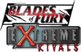 UFS - Extreme Rivals / Blades of Fury