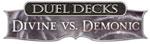 Divine vs Demonic Duel Decks