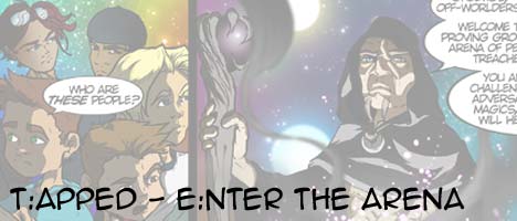 T:apped - E:nter the Arena