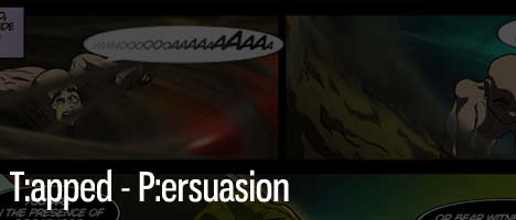 T:apped - P:ersuasion