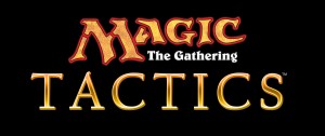 Magic: The Gathering - Tactics