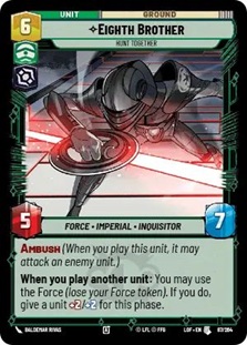 Image of the Star Wars Unlimited card Eighth Brother- Hunt Together