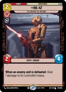 Image of the Star Wars Unlimited card HK-47 - Exclamation: Die, Meatbag! 