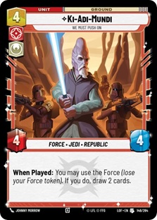 Image of the SWU card Ki-Adi-Mundi - We Must Push On