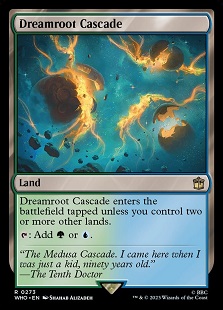 Image of the Magic: The Gathering card Dreamroot Cascade as printed in the Doctor Who Universes Beyond Set